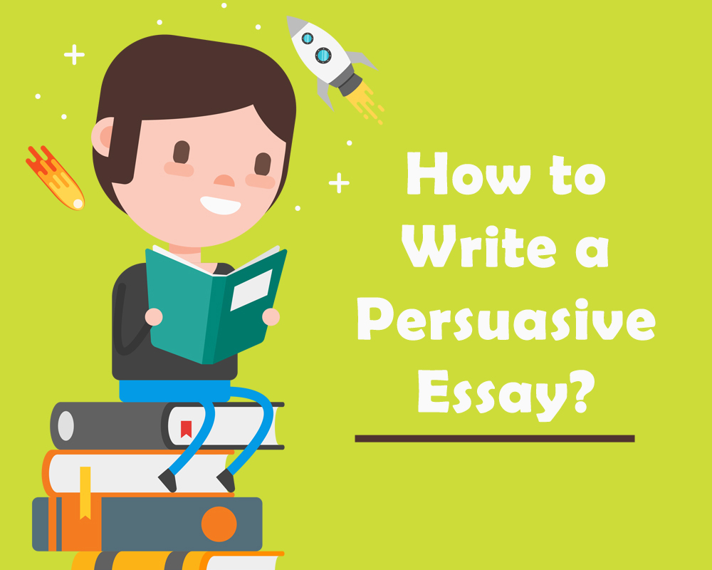 How to write persuasive essay