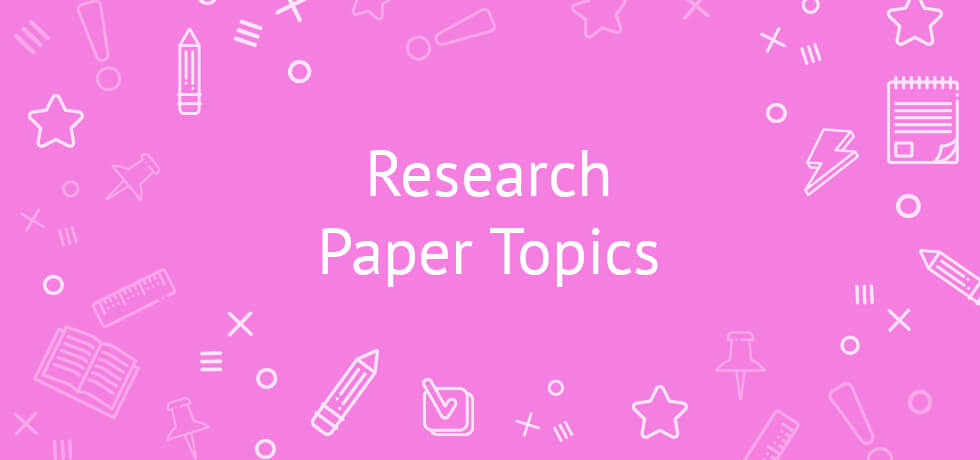 Research paper topics